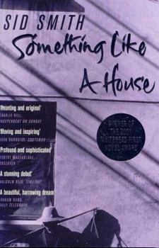 Paperback Something Like a House Book