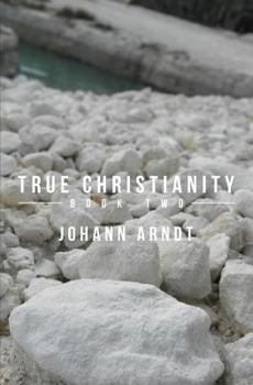 Paperback True Christianity: Book Two Book