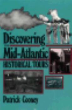 Paperback Discovering the Mid-Atlantic Book