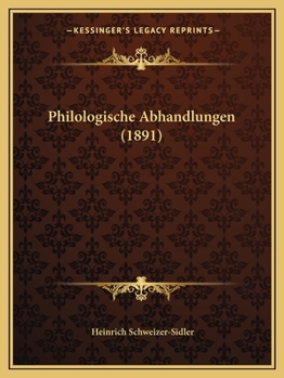 Paperback Philologische Abhandlungen (1891) [German] Book