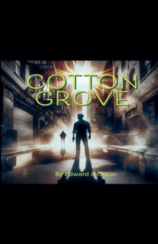 Cotton Grove (The Christiansen Chronicles)
