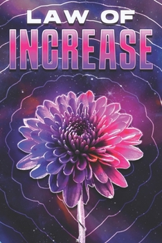 Paperback Law of Increase: Laws of the Universe #21 Book