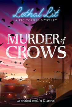 Paperback Murder of Crows (Lethal Lit, Novel #1) Book