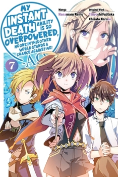 Paperback My Instant Death Ability Is So Overpowered, No One in This Other World Stands a Chance Against Me! --Ao--, Vol. 7 (Manga) Book