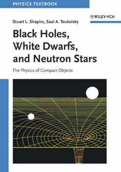 Paperback Black Holes, White Dwarfs and Neutron Book