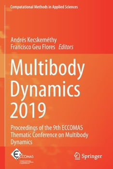 Paperback Multibody Dynamics 2019: Proceedings of the 9th Eccomas Thematic Conference on Multibody Dynamics Book