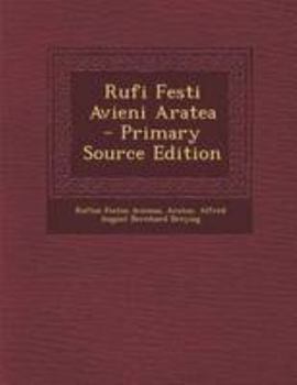 Paperback Rufi Festi Avieni Aratea - Primary Source Edition [Latin] Book