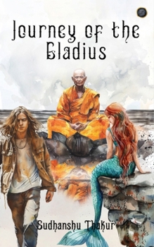 Paperback Journey of the Gladius Book