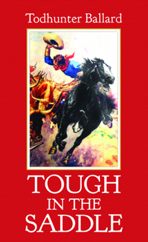 Library Binding Tough in the Saddle [Large Print] Book