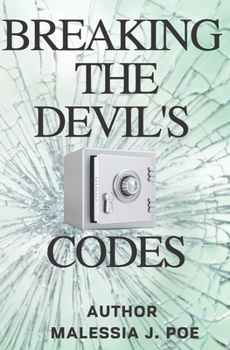 Paperback Breaking the Devil's Codes Book