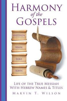 Paperback Harmony of the Gospels Book