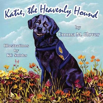 Paperback Katie the Heavenly Hound [Large Print] Book