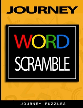 Paperback Journey Word Scramble: More than 380 words to stimulate the mind Book