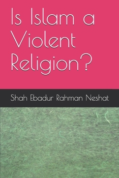 Paperback Is Islam a Violent Religion? Book