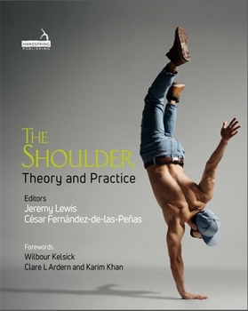 Hardcover The Shoulder: Theory and Practice Book