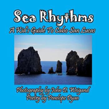 Paperback Sea Rhythms --- A Kid's Guide To Cabo San Lucas [Spanish] [Large Print] Book