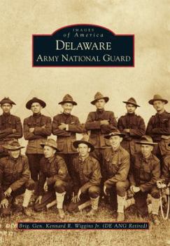 Paperback Delaware Army National Guard Book