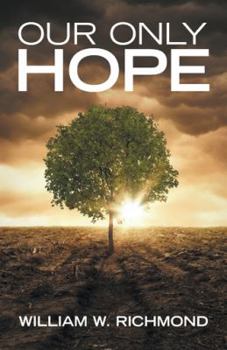 Paperback Our Only Hope Book