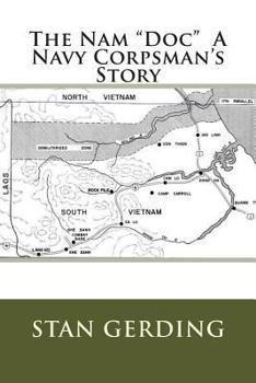 Paperback The Nam Doc a Navy Corpsman's Story Book