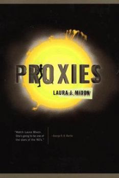 Proxies - Book #2 of the Avatars Dance