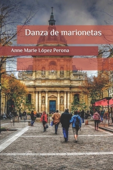 Paperback Danza de marionetas [Spanish] Book