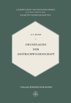 Grundlagen Der Anstrichwissenschaft