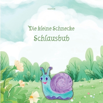 Paperback Die kleine Schnecke Schlausbub [German] Book