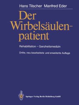 Paperback Der Wirbelsäulenpatient: Rehabilitation - Ganzheitsmedizin [German] Book