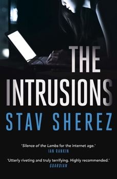 The Intrusions - Book #3 of the Carrigan and Miller