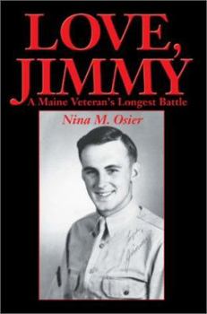 Paperback Love, Jimmy: A Maine Veteran's Longest Battle Book