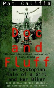 Paperback Doc and Fluff: The Dystopian Tale of a Girl and Her Biker Book