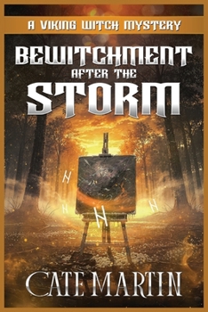 Paperback Bewitchment After the Storm: A Viking Witch Mystery Book