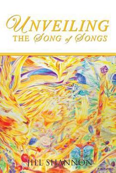 Paperback Unveiling the Song of Songs Book