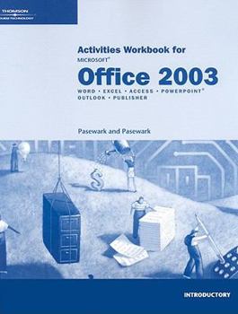 Paperback Microsoft Office 2003 Introductory Course: Activities Book