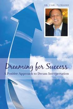 Paperback Dreaming for Success: A positive approach to dream interpretation Book