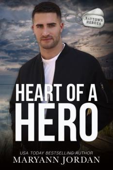 Heart of a Hero (Baytown Heroes)
