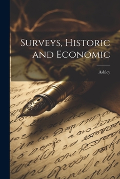 Paperback Surveys, Historic and Economic Book