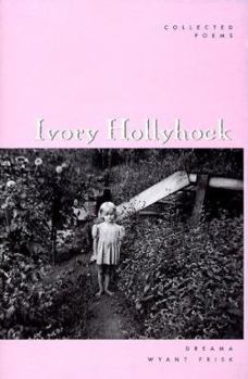 Hardcover The Ivory Hollyhock Book