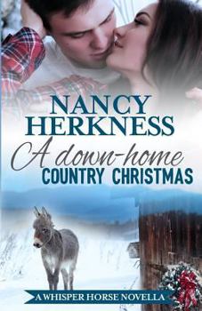 Paperback A Down-Home Country Christmas: A Whisper Horse Novella Book