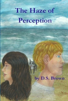 Paperback The Haze of Perception Book