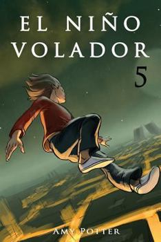 Paperback El Niño Volador 5 (libro ilustrado) [Spanish] Book