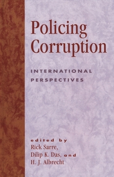 Hardcover Policing Corruption: International Perspectives Book