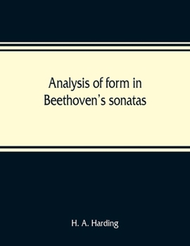 Analysis of Form in Beethoven's Sonatas