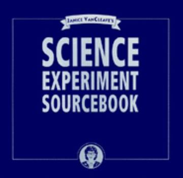 Ring-bound Janice VanCleave's Science Experiment Sourcebook Book