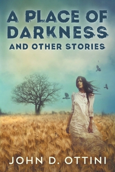 Paperback A Place of Darkness and Other Stories Book