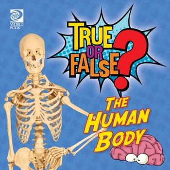 Paperback True or False? The Human Body Book