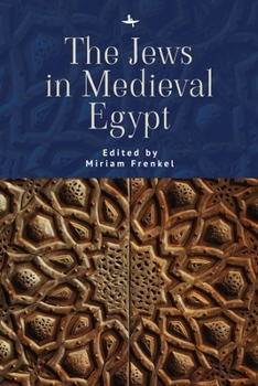 Paperback The Jews in Medieval Egypt Book