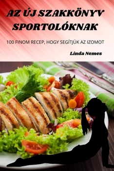 Paperback AZ Új Szakkönyv Sportolóknak [Hungarian] Book