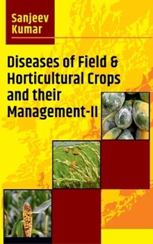 Hardcover Diseases Of Field & Horticultural Crops And Their Management-II Book