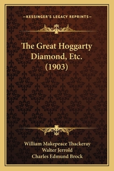 The History of Samuel Titmarsh and the Great Hoggarty Diamond